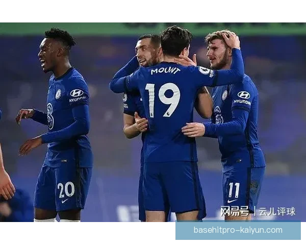 图赫尔战术适配弱队表现稳健，带队迎来新一轮胜利希望