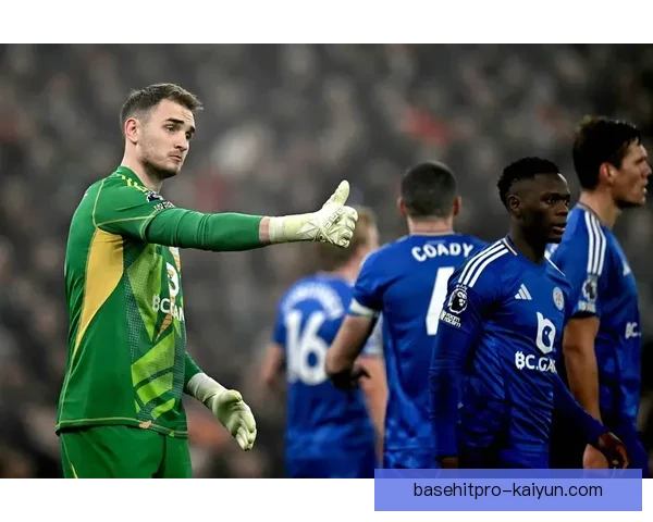 莱斯特城防守表现稳健，近期英超失球数持续减少